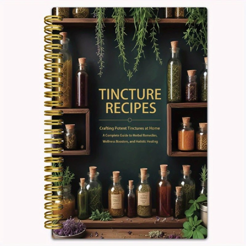 Buku Resep Tincture: Membuat T - Herbal Wellness Remedy ulasan dan harga